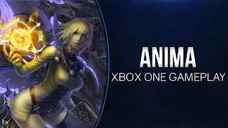 Anima Gate of Memories (Xbox ID) -  Xbox One Gameplay/Review