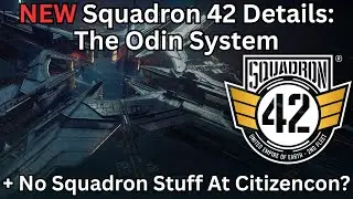 Squadron 42 Newsletter: Odin System Map Breakdown & No SQ42 News At Citcon? | Star Citizen News