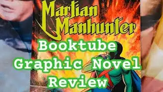 Booktube: DC. Showcase :present the Martian man hunter review 