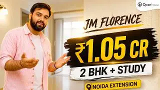 Best 2 BHK + Study Room in Noida Extension? JM Florence 1.05 Cr Full Tour