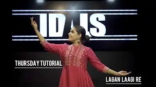 Lagan Laagi Re | Dance Tutorial | Kajal Purohit Choreography | IdalslLive