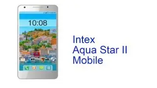 Intex Aqua Star II Mobile Specification [INDIA]