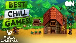 10 Most Relaxing Chillout Games on Xbox Game Pass