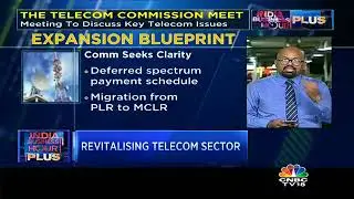 Telecom Commission Meet | India Business Hour Plus | CNBC-TV18
