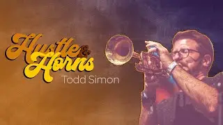 Hustle & Horns: Todd Simon