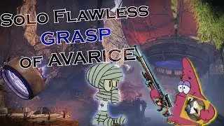 Solo Flawless Grasp of Avarice | Prismatic Hunter