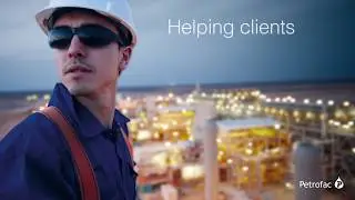 Petrofac showreel 2019