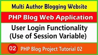 PHP Blog Project Tutorial 02 | Login with Session
