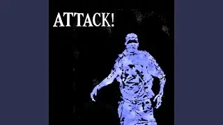 ATTACK!