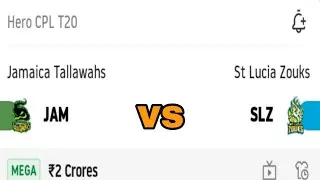 JAM vs SLZ Hero CPL T20 | Dream 11 team And MPL tips | GL Special | SLZ vs JAM