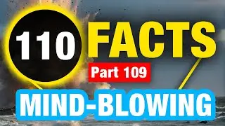 110 Unique Facts