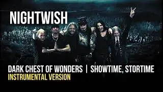 Nightwish - Dark Chest Of Wonders (Instrumental) - Floor Jansen Version (Showtime, Storytime Wacken)