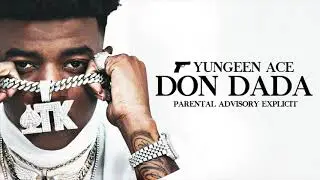 Yungeen Ace - 