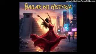 Bailar Mi Historia