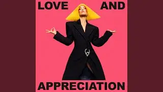 Love And Appreciation (Radio Edit)