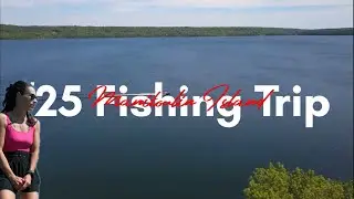 2025 Fishing Trip Manitoulin Island 
