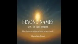 Mercy, Oneness, and the Inner Path: A Conversation with Dr. Rosina Fawzia Al-Rawi