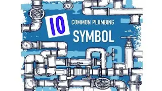 10 common plumbing symbols