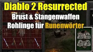 Diablo 2 Resurrected | Brust & Stangenwaffen | Rohlinge f&uuml;r Runenw&ouml;rter