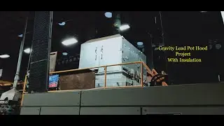 Gravity Lead Pot Hood Project