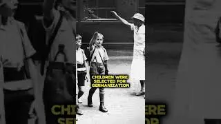 The Germans exported more than 100,000 children to Germany during World War II #shorts
