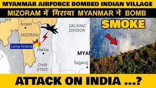 Indian Defence News:Myanmar Attacked Indian Village.?, Helina Missile Order,NASM-MR 4 new Variants