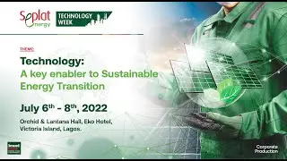 SEPLAT TECHNOLOGY WEEK 2022