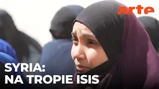Syria: na tropie ISIS | ARTE.tv Dokumenty