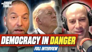 Will American Democracy Survive Trump&rsquo;s Presidency? | Chuck Todd Politics Podcast