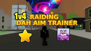 Raiding In Dah Aim Trainer.. *1v4*
