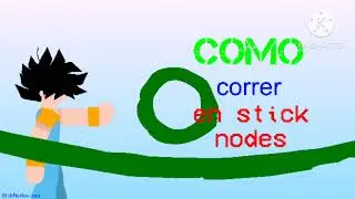 tutorial de como correr en stick nodes