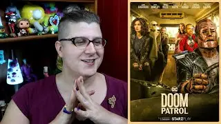 Doom Patrol  Season 1 - a rambling review