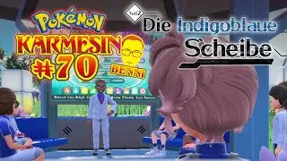 Pok&eacute;mon Karmesin #70 - Zwischen Schulunterricht und Teambau | Let's Play [Benni] (Deutsch/German)