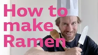 How to Make Ramen - Amateur Cooking with the Wasabi Apple