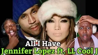 Jennifer Lopez ft. LL Cool J - All I Have (Official HD Video) | Reaction Video