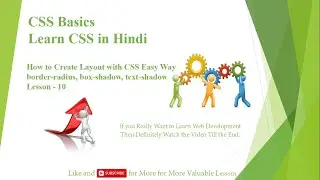 10. How to use border-radius, box-shadow property, The text-shadow property