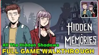 Hidden Memories Full Walkthrough + All Shadows & Souls + Premium Ending