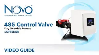 NOVO 485 Valve: Softener - Day Override Feature | Step By Step Guide