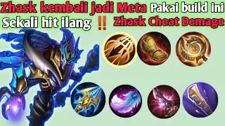 Zhask Cheat Demage sekali hit ilang 😱 ,Build Zhask Tersakit dan Terkuat Season 30 ,Build Zhask Mlbb