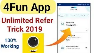 4fun app unlimited Refer trick | Free Paytm cash earning App 2019 |Tricks in hindi | ₹28,255.87