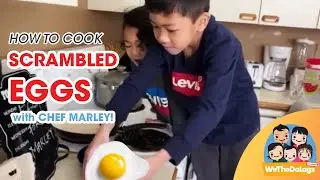 Cooking with The Dalags: Scrambled Eggs [EPISODE 2]︱WeTheDalags
