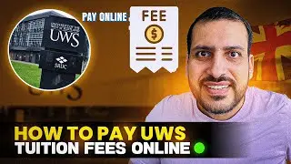 How To Pay Online UWS London Campus Tuition Fee ? | UWS online Fee Payment Process |
