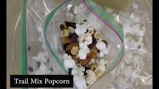 Trail Mix Popcorn