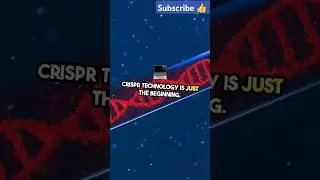 CRISPR technology | The Future of Genetic Engineering#CRISPR #GeneticEngineering #Innovation