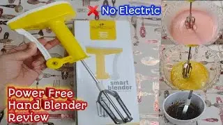 Smart Hand Blender Review| Unboxing and uses Smart Hand Blender|power Free Hand Blender