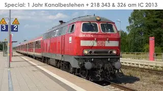 [Special: 1 Jahr Kanalbestehen]: n-Wagen Ersatz&uuml;ge auf der S&uuml;dbahn + Doppel-TB11 Power