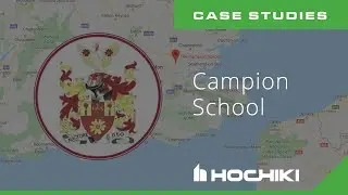 Hochiki Case Study &ndash; Campion School (FIREscape+)