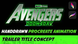 Avengers: Doomsday | Fan-Made Animated Title Concept (Procreate & Procreate Dreams)