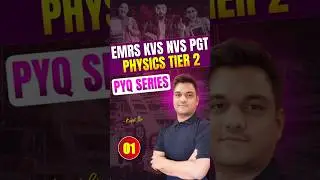 EMRS PGT Physics Tier-2 🔥physics pyqs -1 | most expected questions #shorts