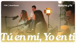 Tú en mí, Yo en Ti | Cover - Melisma y Fe (Música Católica)